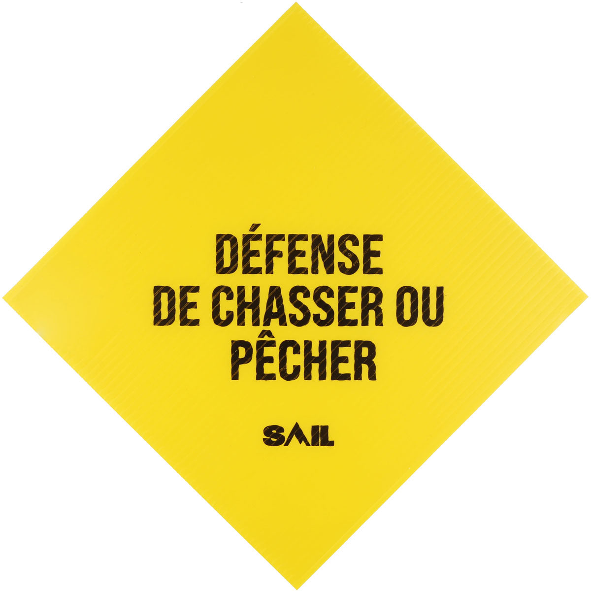 SAIL « Défense de chasser ou pêcher » Sign